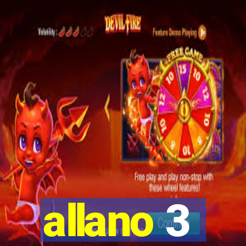 allano 3